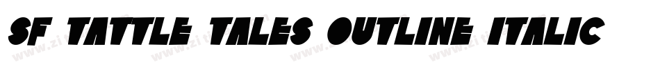 SF Tattle Tales Outline Italic字体转换